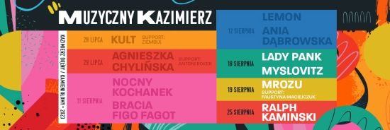 Muzyczny Kazimierz: Lady Pank, Myslovitz oraz MROZU już w ten weekend w Kazimierzu Dolnym