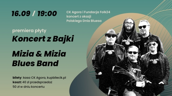 Koncert Mizia & Mizia Blues Band | Polski Dzień Bluesa w CK Agora
