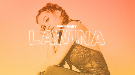 Lawina - nowy singiel Annie Mary