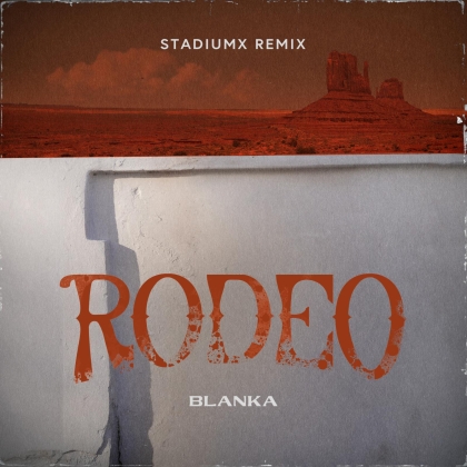 Blanka wypuściła kolejny remiks nowego hitu Rodeo