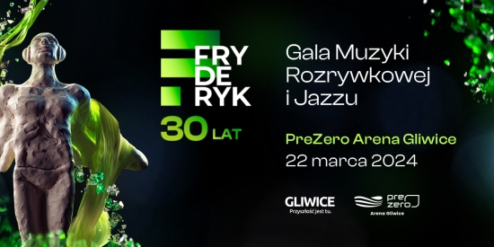 Fryderyk Festiwal 2024 ponownie na Śląsku! Wiemy, kto wystąpi na jubileuszowej, 30. Gali Muzyki Rozrywkowej i Jazzu