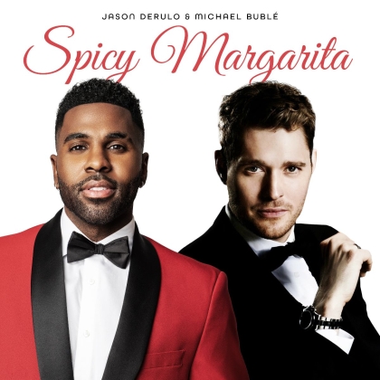 Spicy Margarita - Wspólny singiel Jasona Derulo i Michaela Bublé