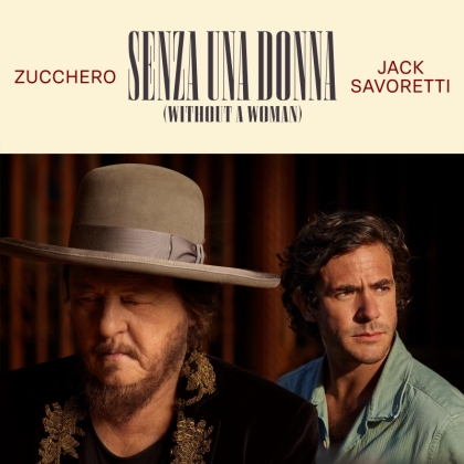 Jack Savoretti z legendarnym Zucchero w utworze Senza Una Donna