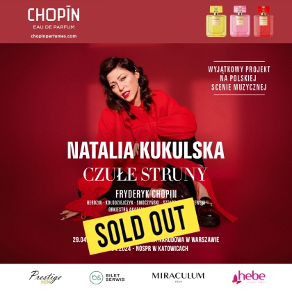 Czułe struny wyprzedane! Natalia Kukulska zaśpiewa Chopina dla kompletu publiczności