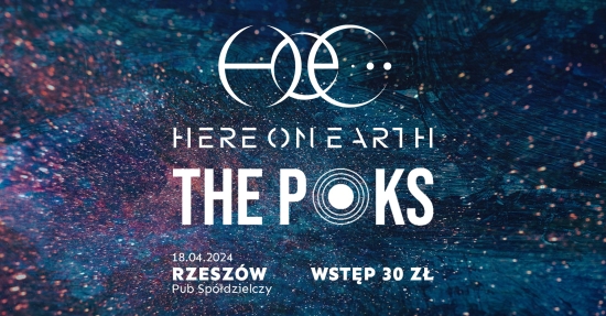 Koncert Here on Earth & The POKS w Rzeszowie