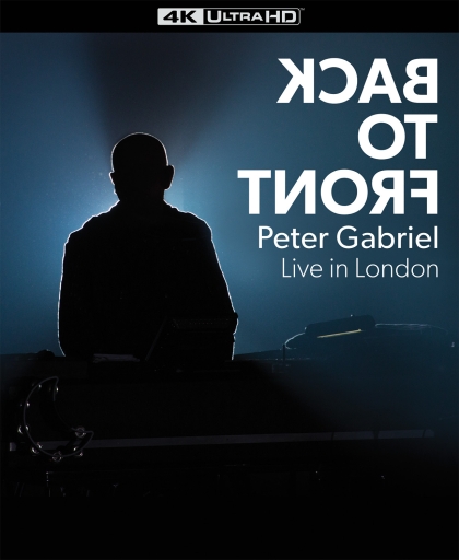 Back to Front – Live in London – Peter Gabriel na żywo z Londynu