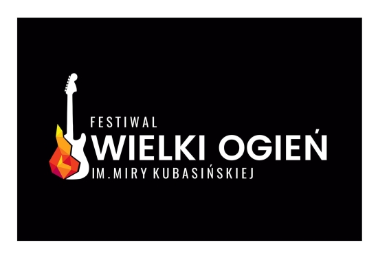 Festiwal Wielki Ogień im. Miry Kubasińskiej – pierwsze gwiazdy i konkurs dla zespołów!