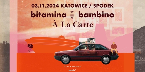 Bitamina x Bambino À La Carte – wystartowała przedsprzedaż biletów