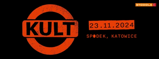 KULT 23 listopada zagra w katowickiej hali Spodek, w ramach Trasy Pomarańczowej 2024!