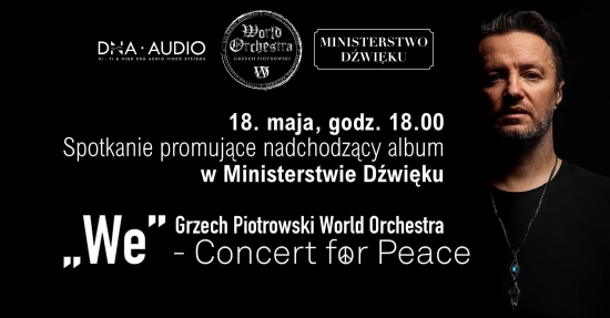Grzech Piotrowski - spotkanie z Artystą promujące nadchodzący album WE