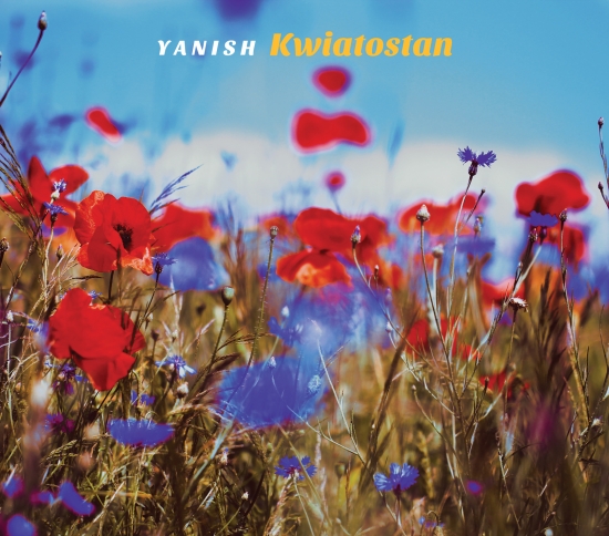 YANISH – Kwiatostan - premiera albumu już jutro!