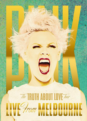 pnk__the_truth_about_love_tour_live_from_melbourne