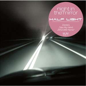 half_light__night_in_the_mirror