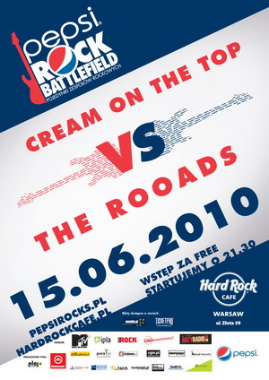 pepsi_rocks_presents_rock_battlefield__cream_on_the_top_vs._the_rooads