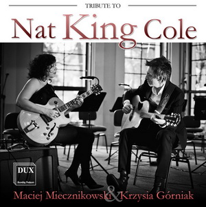 krzysia_gorniak_and_maciej_miecznikowski__tribute_to_nat_king_cole